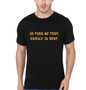 In Time Of Test Family Is Best Family Half Sleeves T-Shirts-KidsFashionVilla