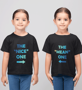 The Nice One The Nice Mean Sister-Sister Kids Half Sleeves T-Shirts -KidsFashionVilla