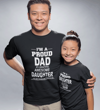 Load image into Gallery viewer, I&#39;M Proud Dad Daughter Father and Daughter Matching T-Shirt- KidsFashionVilla
