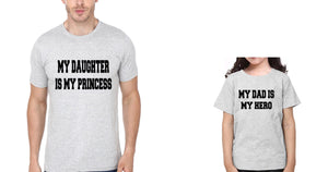 My Dad Is My hero & My Daughter Is My princess Father and Daughter Matching T-Shirt- KidsFashionVilla