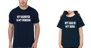 My Daughter My Princess My Dad  My Hero Father and Daughter Matching T-Shirt- KidsFashionVilla