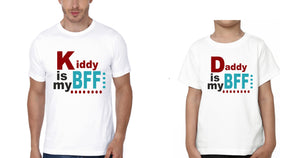 Daddy Is My Bff Kiddy Is My Bff Father and Son Matching T-Shirt- KidsFashionVilla