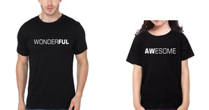Awesome Wonderful Father and Daughter Matching T-Shirt- KidsFashionVilla