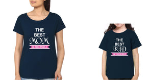 The Best Mom In The World The Best Kid In The World Mother and Daughter Matching T-Shirt- KidsFashionVilla
