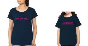 Like Mother Like Daughter Mother and Daughter Matching T-Shirt- KidsFashionVilla