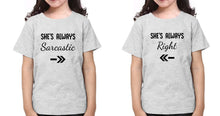 Load image into Gallery viewer, Sarcastic Right Sister-Sister Kids Half Sleeves T-Shirts -KidsFashionVilla
