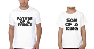 Father Of A Prince Son Of A King Father and Son Matching T-Shirt- KidsFashionVilla