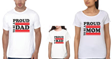 Load image into Gallery viewer, To BE A Proud Dad Mom KId Family Half Sleeves T-Shirts-KidsFashionVilla
