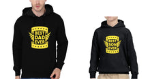 Load image into Gallery viewer, Best Dad Ever Best Son Ever Father and Son Matching Hoodies- KidsFashionVilla
