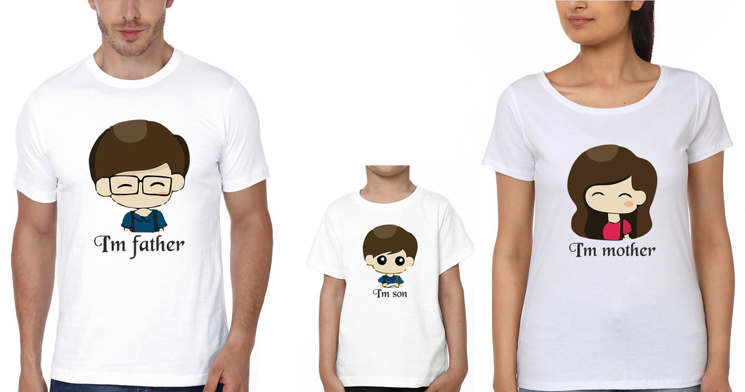 I'M father Mother Son Family Half Sleeves T-Shirts-KidsFashionVilla