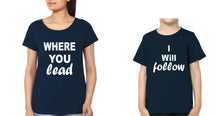 Load image into Gallery viewer, Where You Lead &amp; I Will Follow Mother and Son Matching T-Shirt- KidsFashionVilla

