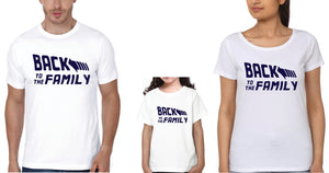 Back To The Family Family Half Sleeves T-Shirts-KidsFashionVilla