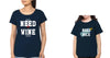 Need Wine Need Milk Mother and Daughter Matching T-Shirt- KidsFashionVilla