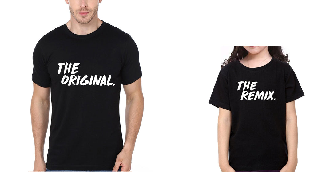 The Original &  The Remix Father and Daughter Matching T-Shirt- KidsFashionVilla