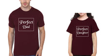 Load image into Gallery viewer, Perfect Dad Perfect Daughter Father and Daughter Matching T-Shirt- KidsFashionVilla
