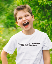 Load image into Gallery viewer, I Would Be So Nice Minimals Half Sleeves T-Shirt for Boy-KidsFashionVilla
