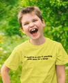 I Would Be So Nice Minimals Half Sleeves T-Shirt for Boy-KidsFashionVilla