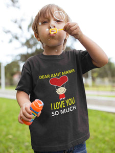 Custom Name I love My Mama So Much Half Sleeves T-Shirt for Boy-KidsFashionVilla
