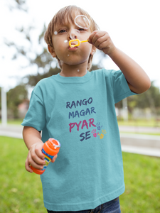 Rango Magar Pyar Se Holi Half Sleeves T-Shirt for Boy-KidsFashionVilla