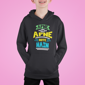 Apne Toh Apne Hote Hain Matching Family Hoodies-KidsFashionVilla