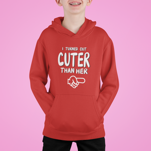 I Turned Out Cuter Brother-Sister Kids Matching Hoodies -KidsFashionVilla