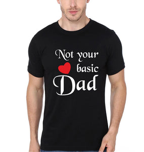 Not Your Basic Dad & Not Your Basic Kid Father and Son Matching T-Shirt- KidsFashionVilla