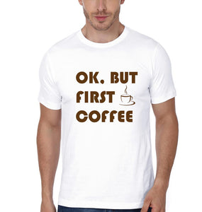 Ok But First Coffee Ok But First Milk Father and Son Matching T-Shirt- KidsFashionVilla