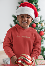 Load image into Gallery viewer, I Feel So Vintage Minimal Boy Hoodies-KidsFashionVilla
