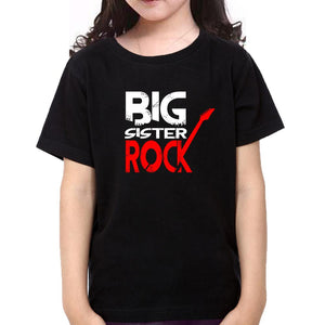 Big Sister Rock Lil Sister Roll Sister-Sister Kids Half Sleeves T-Shirts -KidsFashionVilla