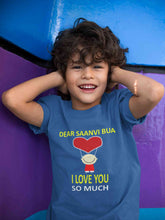 Load image into Gallery viewer, Custom Name I love My Bua So Much Half Sleeves T-Shirt for Boy-KidsFashionVilla

