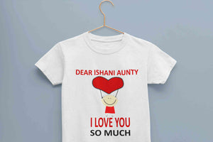 Custom Name I love My Aunty So Much Half Sleeves T-Shirt For Girls -KidsFashionVilla