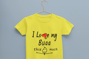I Love My Bua Half Sleeves T-Shirt for Boy-KidsFashionVilla