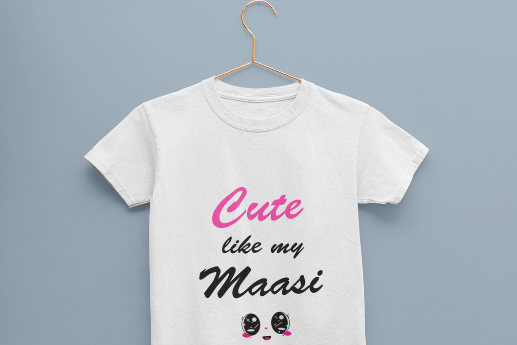 Cute Like My Maasi Half Sleeves T-Shirt for Boy-KidsFashionVilla