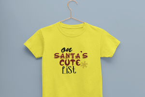 On Santa Cute List Christmas Half Sleeves T-Shirt for Boy-KidsFashionVilla