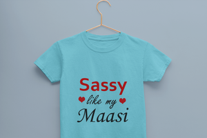 Sassy Like My Masi Half Sleeves T-Shirt For Girls -KidsFashionVilla