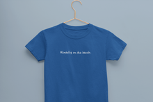 Load image into Gallery viewer, Mentally On The beach Minimals Half Sleeves T-Shirt for Boy-KidsFashionVilla
