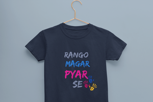 Rango Magar Pyar Se Holi Half Sleeves T-Shirt for Boy-KidsFashionVilla