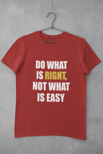 Do What Is Right, Not What Is Easy Matching Family Half Sleeves T-Shirts-KidsFashionVilla
