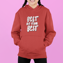 Load image into Gallery viewer, Best Of The Best Brother-Sister Kids Matching Hoodies -KidsFashionVilla
