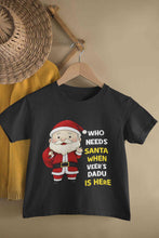 Load image into Gallery viewer, Customized Name Santa Dadu Is Here Christmas Half Sleeves T-Shirt for Boy-KidsFashionVilla
