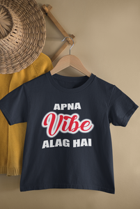 Apna Vibe Alag Hai Half Sleeves T-Shirt For Girls -KidsFashionVilla
