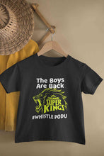 Load image into Gallery viewer, The Boys Are Back Whistle Podu IPL CSK Chennai Super Kings Half Sleeves T-Shirt for Boy-KidsFashionVilla
