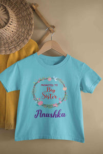 Custom Name Promoted To Big Sister Rakhi Half Sleeves T-Shirt For Girls -KidsFashionVilla