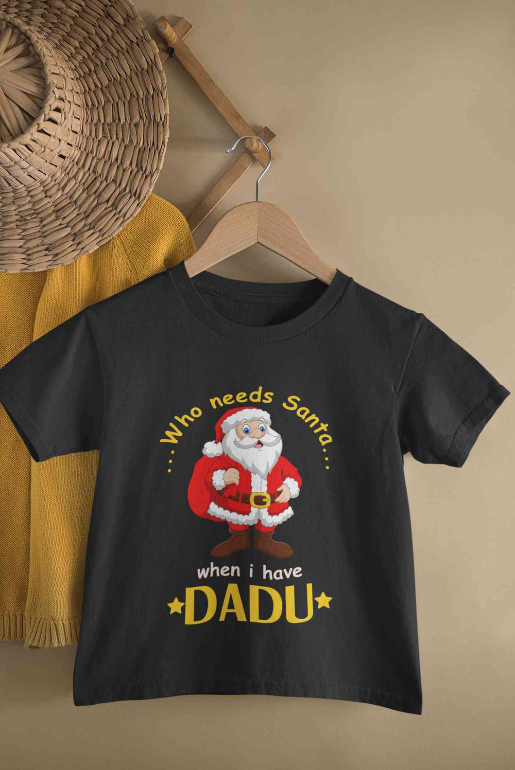 Who Need Santa When I Have Dadu Christmas Half Sleeves T-Shirt For Girls -KidsFashionVilla