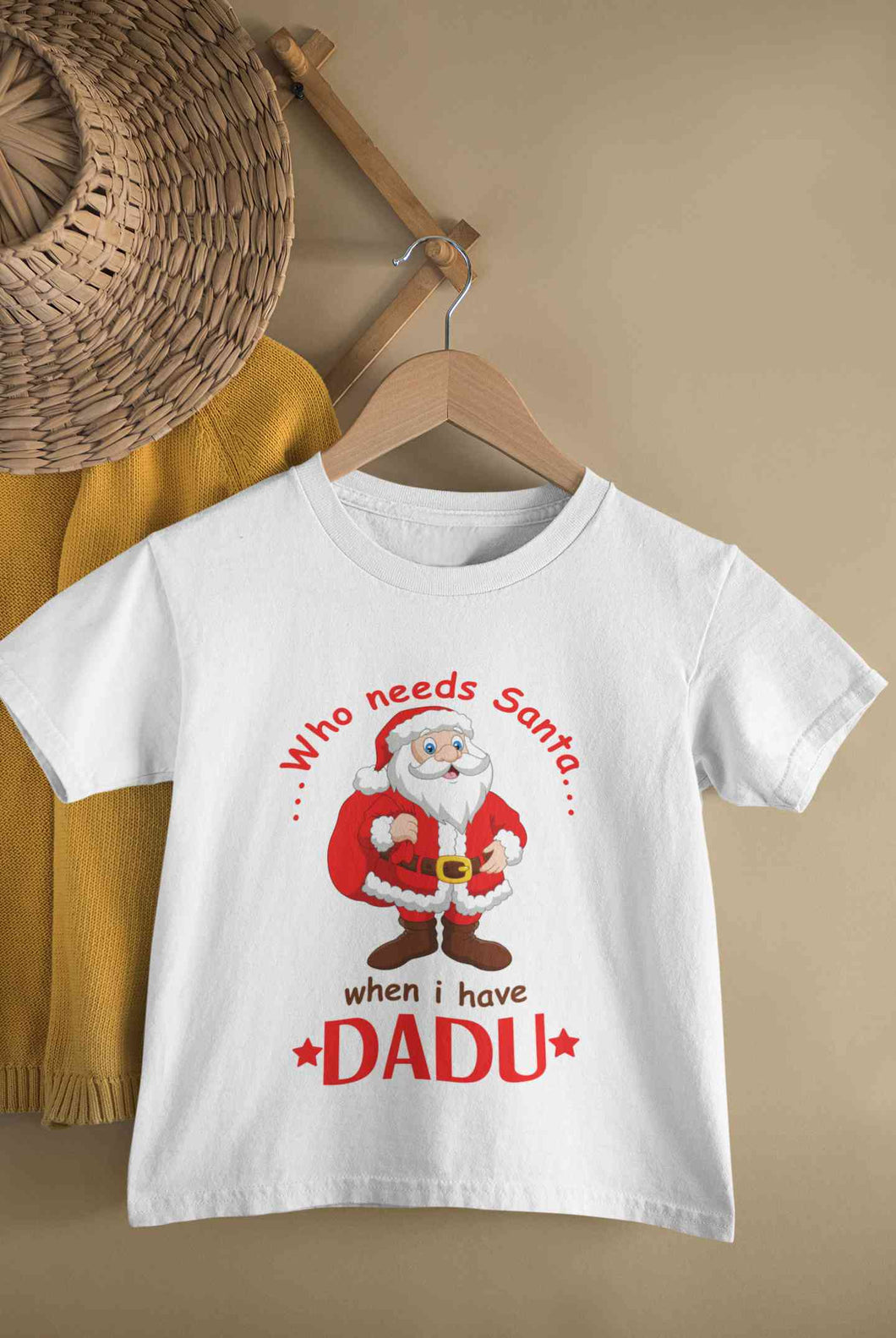 Who Need Santa When I Have Dadu Christmas Half Sleeves T-Shirt for Boy-KidsFashionVilla