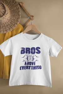 Bros Above Everything Matching Brother-Brother Kids Half Sleeves T-Shirts -KidsFashionVilla