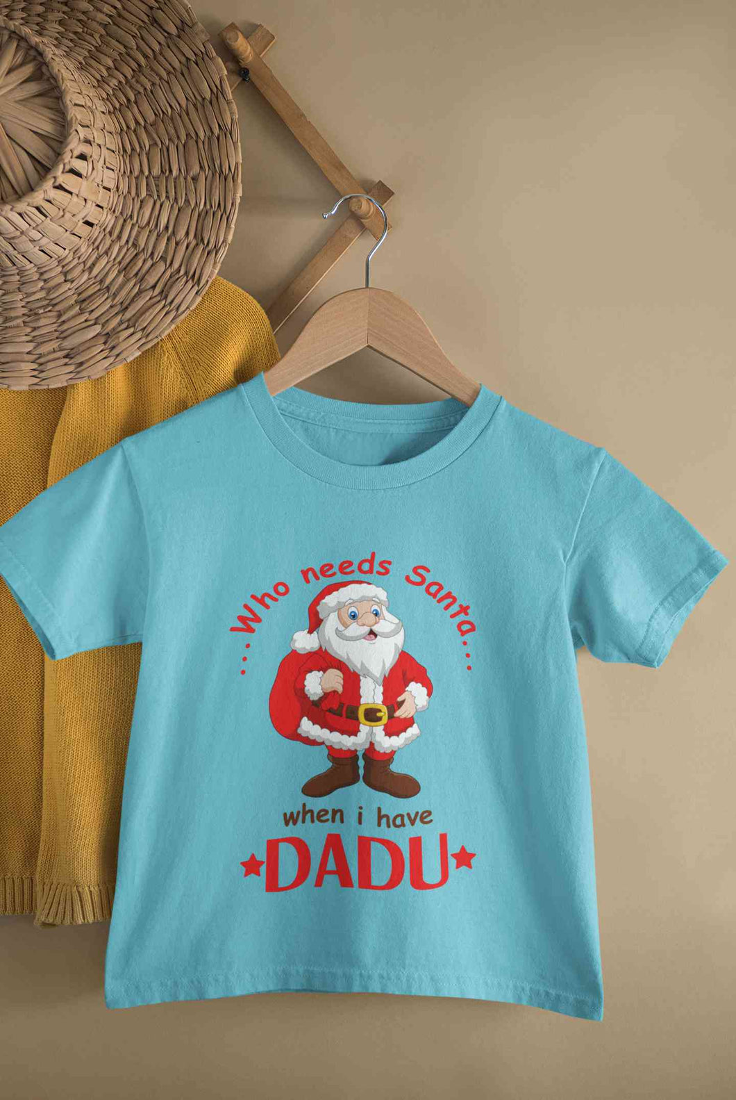 Who Need Santa When I Have Dadu Christmas Half Sleeves T-Shirt for Boy-KidsFashionVilla