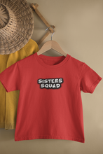 Load image into Gallery viewer, Sisters Squad Matching Sister-Sister Kids Half Sleeves T-Shirts -KidsFashionVilla
