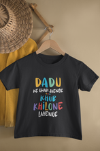 Load image into Gallery viewer, Dadu Ke Ghar Jayenge Matching Family Half Sleeves T-Shirts-KidsFashionVilla
