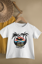 Load image into Gallery viewer, Abhi Toh Chutti Suru Hui Hai Matching Brother-Brother Kids Half Sleeves T-Shirts -KidsFashionVilla
